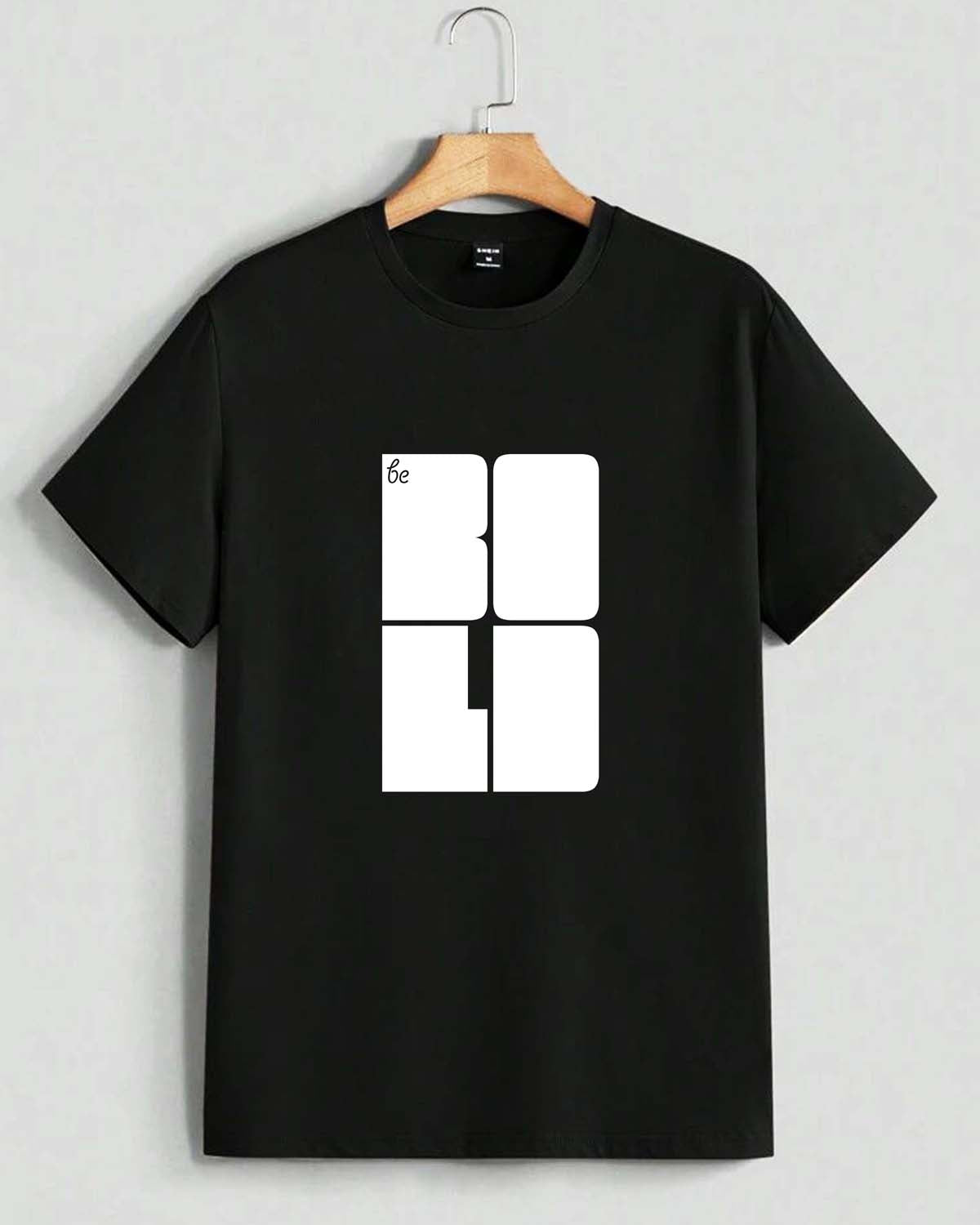 Be Bold- Unisex basic Black T-shirt (Graphic printed)