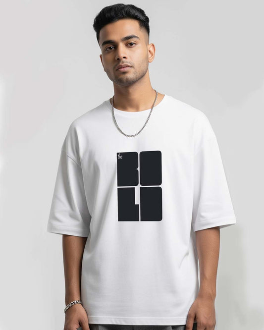 Be Bold- Unisex Terry Oversized White Tee (Graphic Printed Tshirt)