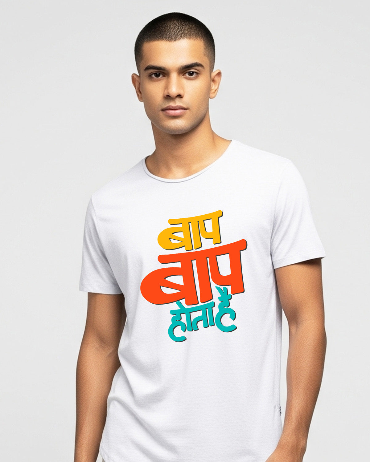 Baap baap hota hai- Unisex basic White T-shirt (Graphic printed)