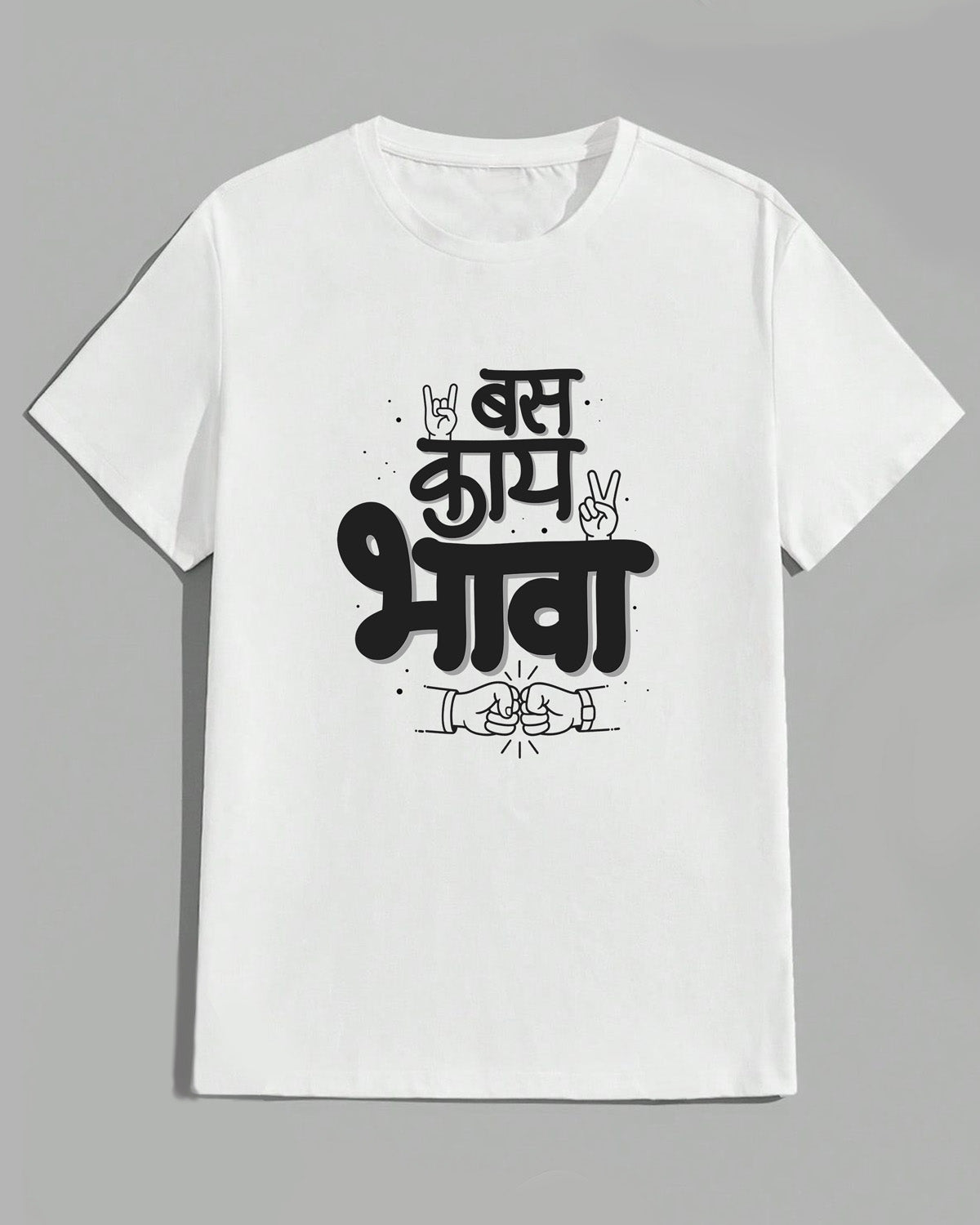 Bas kaay bhawa- Unisex basic White T-shirt (Graphic printed)